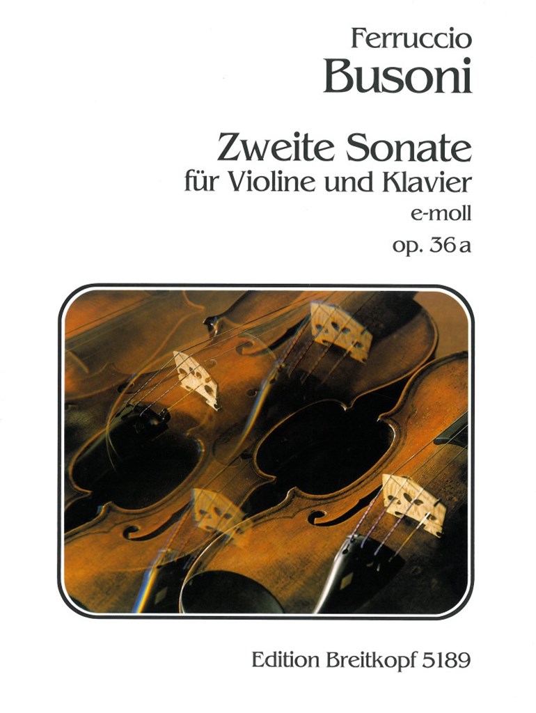 Zweite Sonate e-moll op. 36a