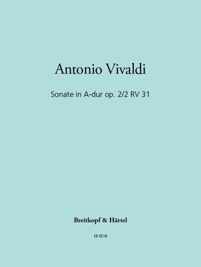 Sonate A-dur op. 2/2 RV 31