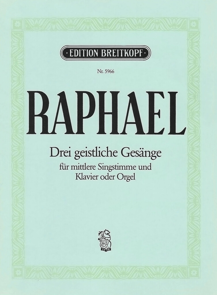 3 Geistliche Gesänge