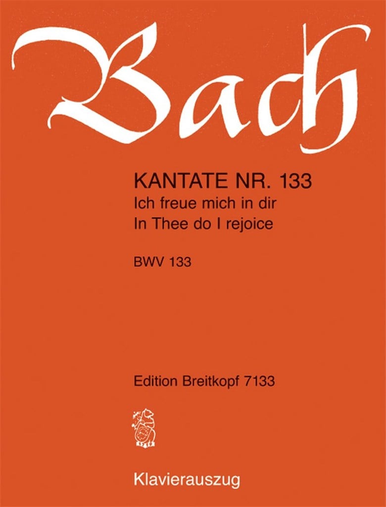 Ich freue mich in Dir BWV133 (KA)