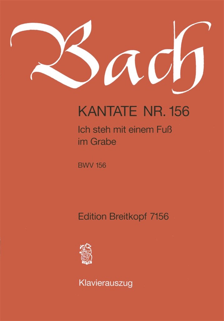 Kantate 156 Ich steh mit einem