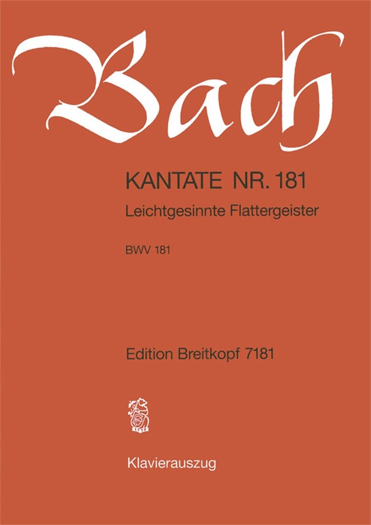Kantate 181 Leichtgesinnte