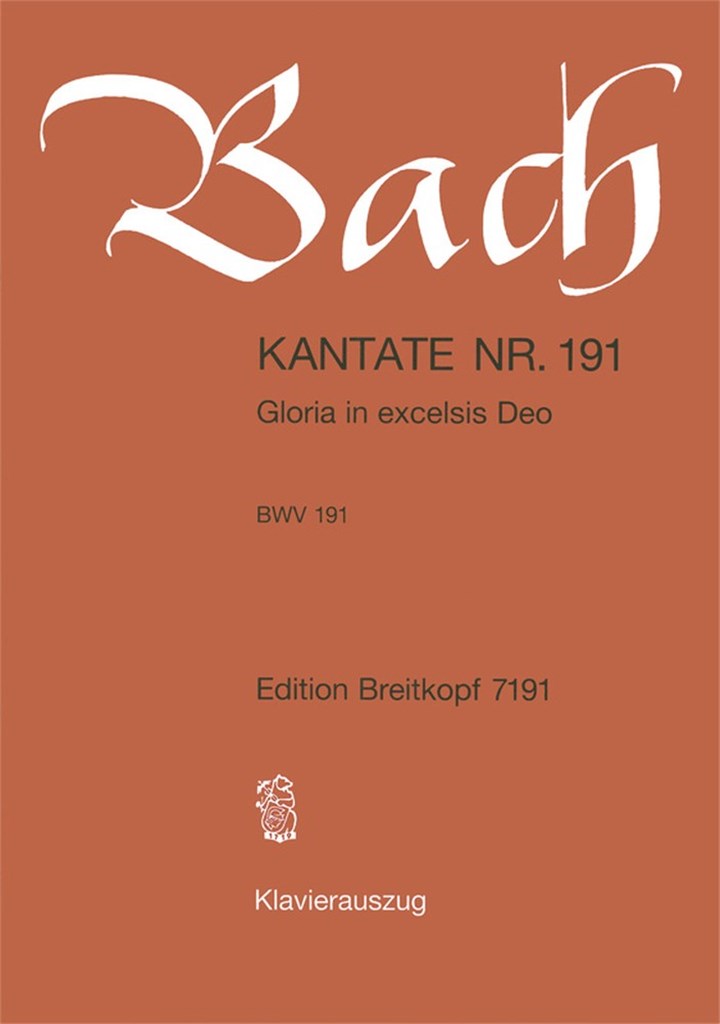 Gloria in excelsis Deo BWV191 (KA)