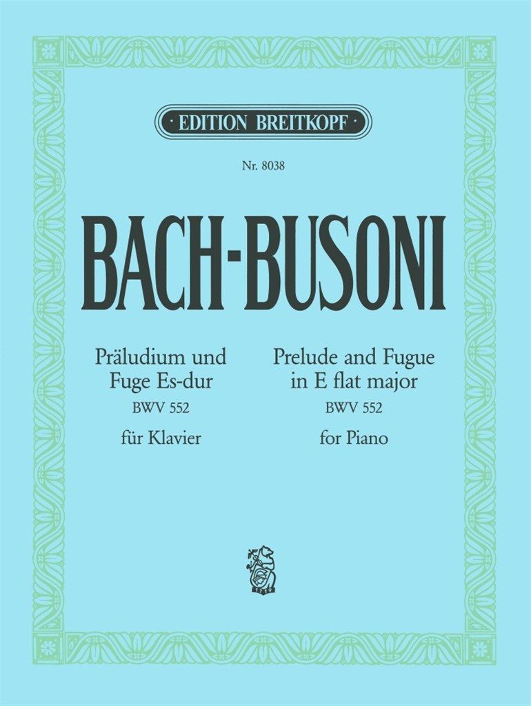 Präludium+Fuge Es-dur BWV 552