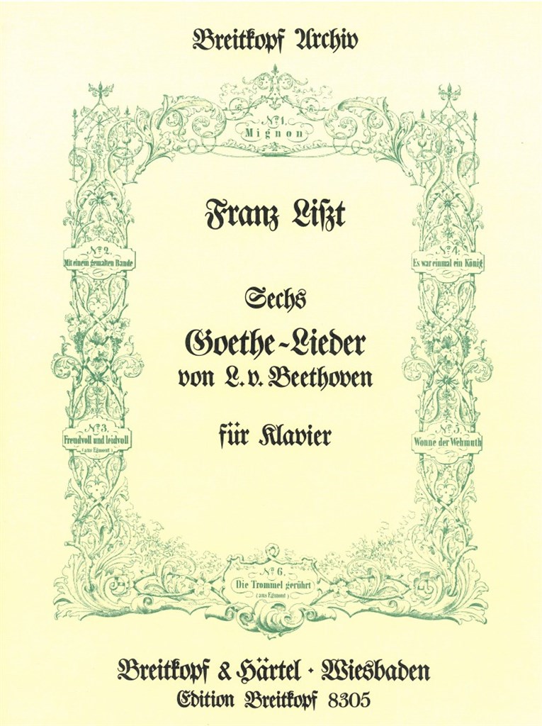 6 Goethe-Lieder von Beethoven