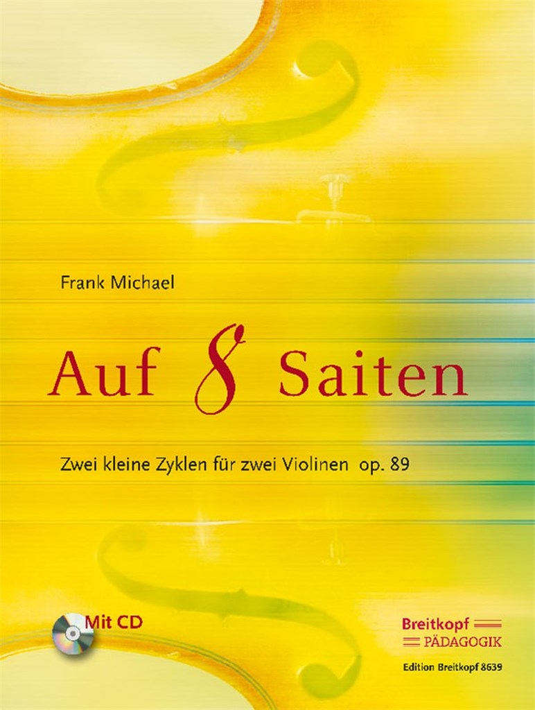 Auf 8 Saiten - zwei kleine Zyklen op. 89