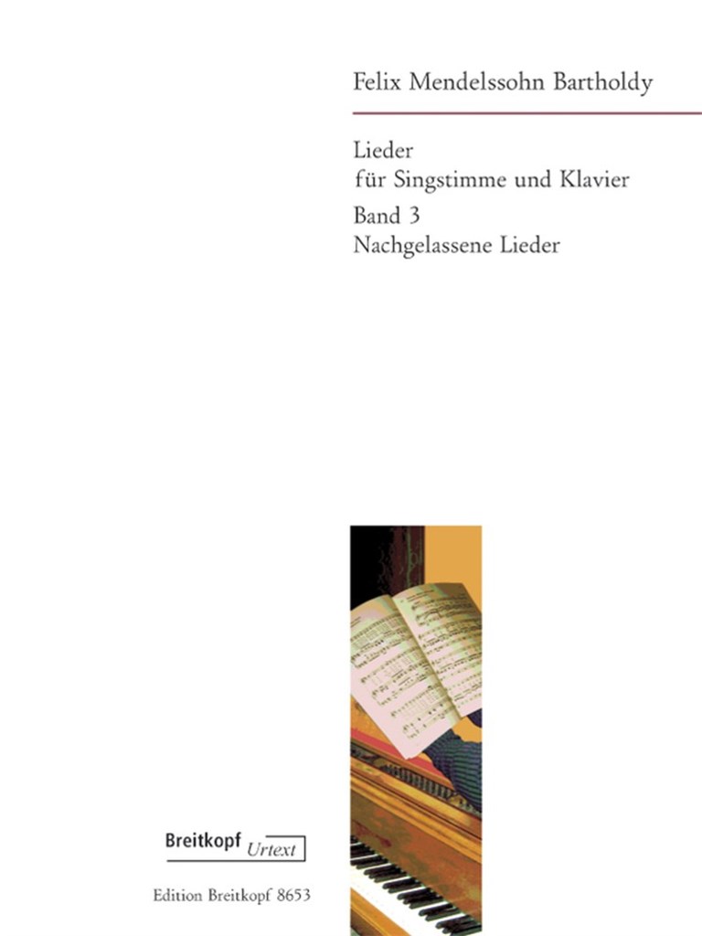 Lieder Band 3: Nachgelassene Lieder