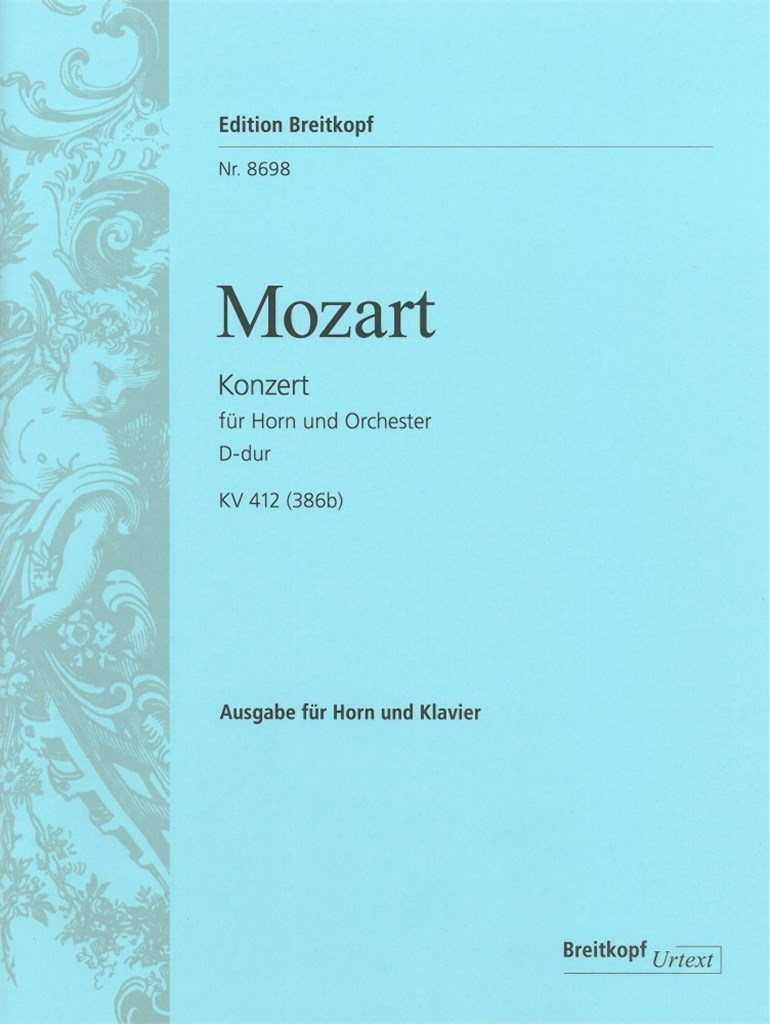Hornkonzert Nr. 1 D-dur KV 412 (386b)