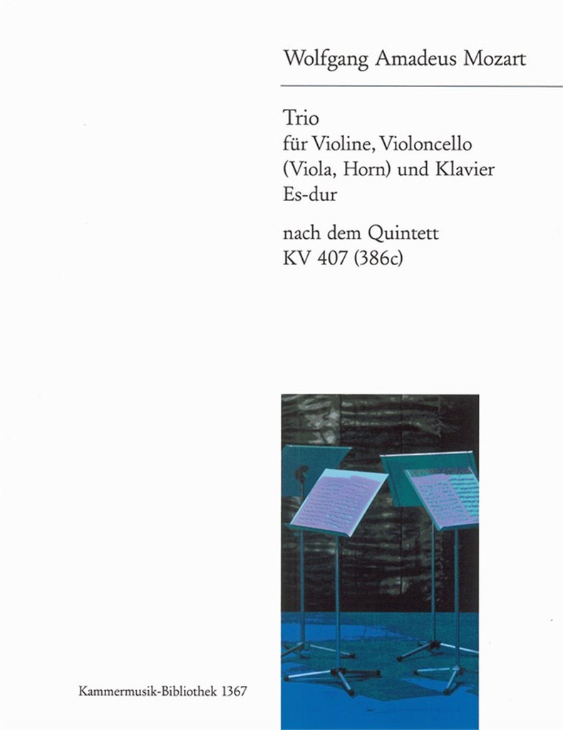 Quintett Es-dur KV 407 (386c)