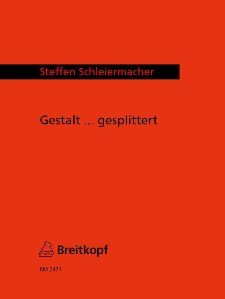 Gestalt ... gesplittert