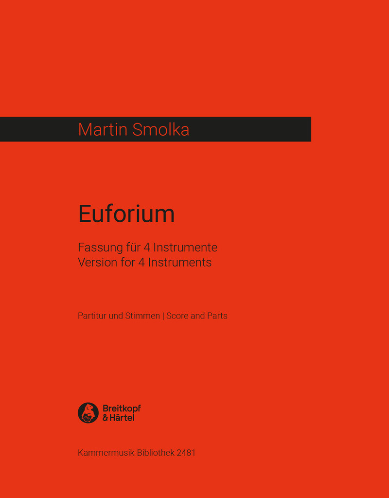 Euforium für 4 Instrumente