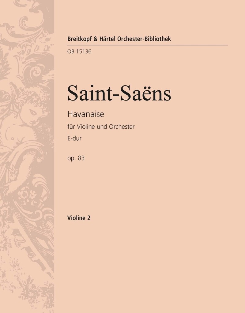 Havanaise op. 83 E-dur