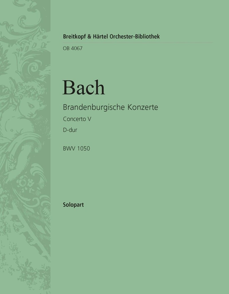 Brandenburg. Konz. 5 D BWV1050