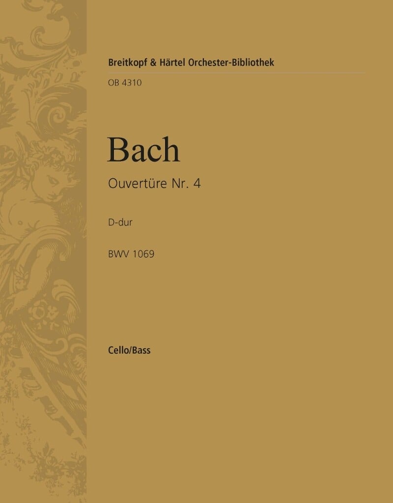 Ouvertüre (Suite) 4 D BWV 1069