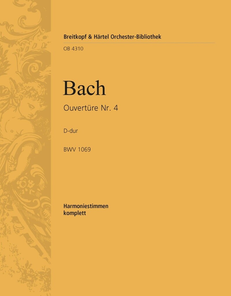 Ouvertüre (Suite) 4 D BWV 1069