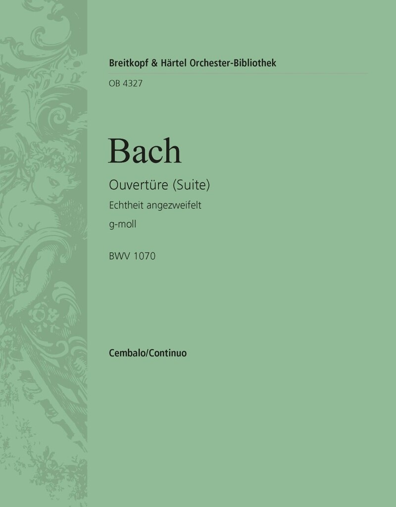 Ouvertüre(Suite)g-moll BWV1070