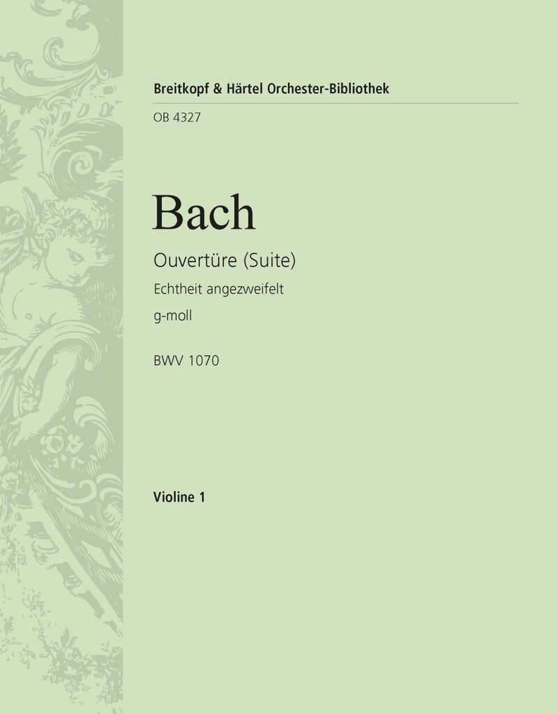 Ouvertüre(Suite)g-moll BWV1070