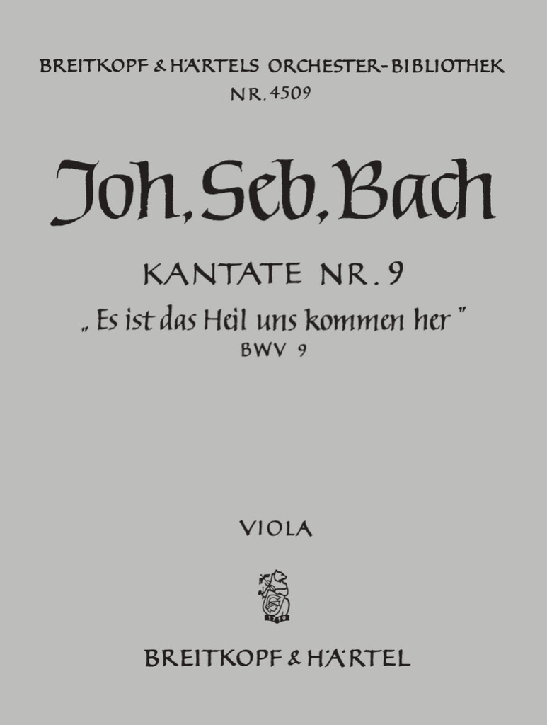Kantate 9 Es ist das Heil