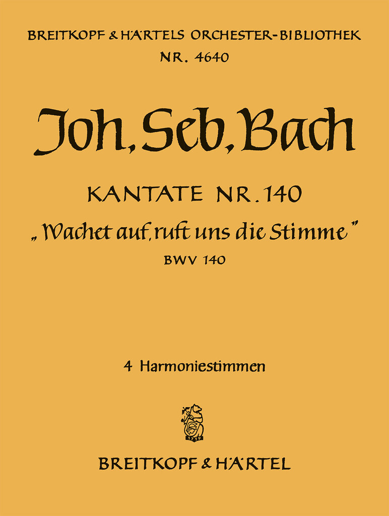 Kantate 140 Wachet auf, ruft uns die Stimme