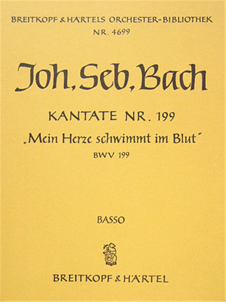 Kantate 199 Mein Herze schwimm
