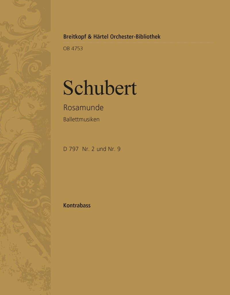Rosamunde D797. Ballettmusiken