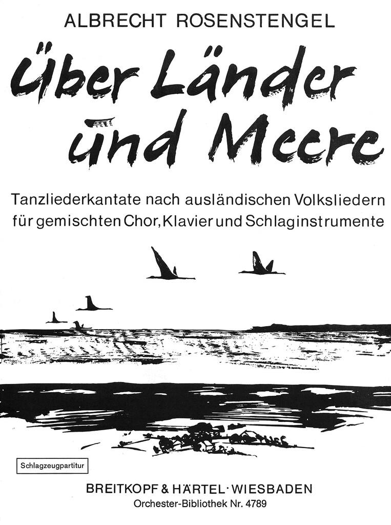 Über Länder und Meere