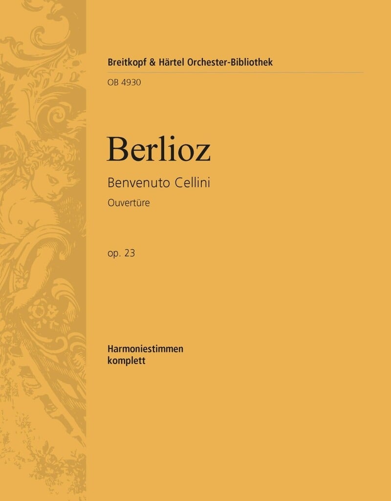 Benvenuto Cellini op.23. Ouver