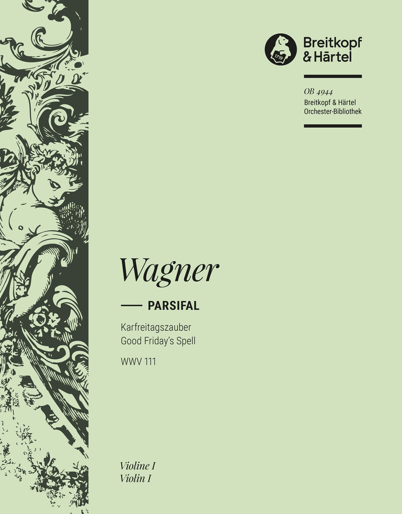 Parsifal. Karfreitagszauber