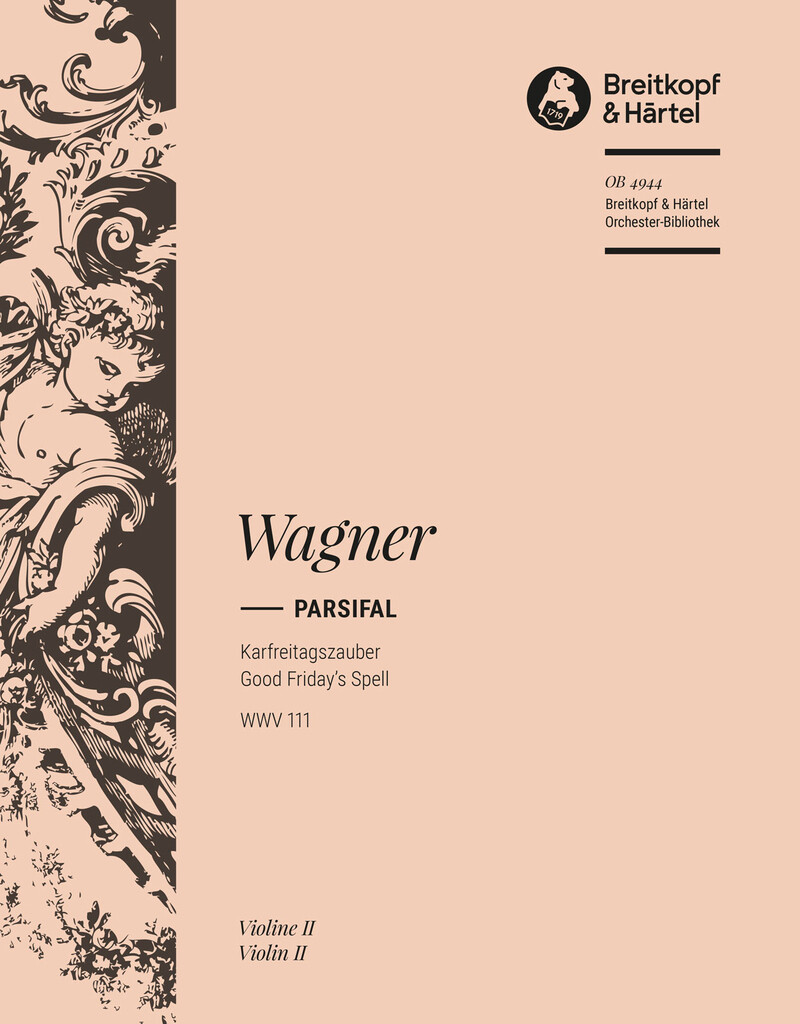 Parsifal. Karfreitagszauber