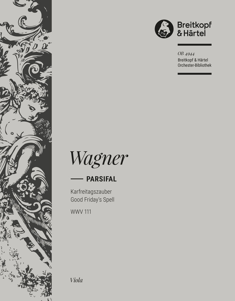Parsifal. Karfreitagszauber