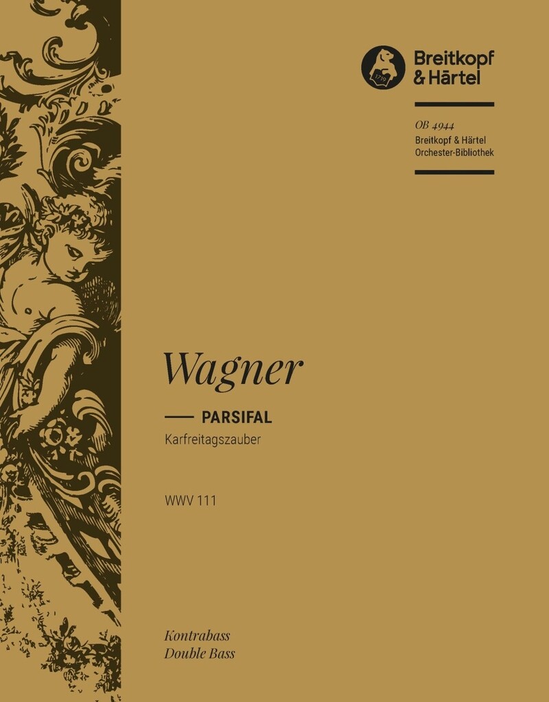 Parsifal. Karfreitagszauber