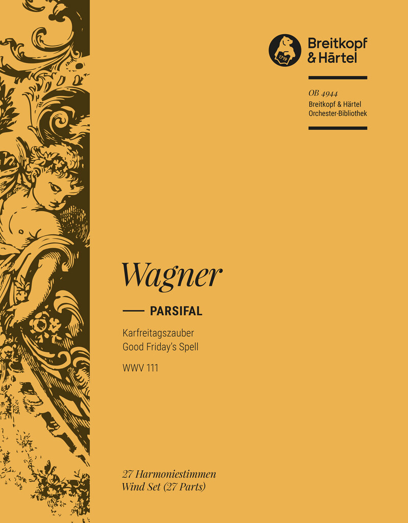 Parsifal. Karfreitagszauber