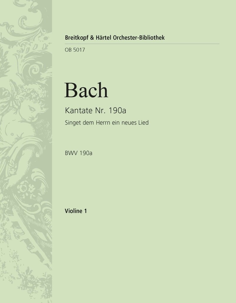 Kantate 190a Singet dem Herrn