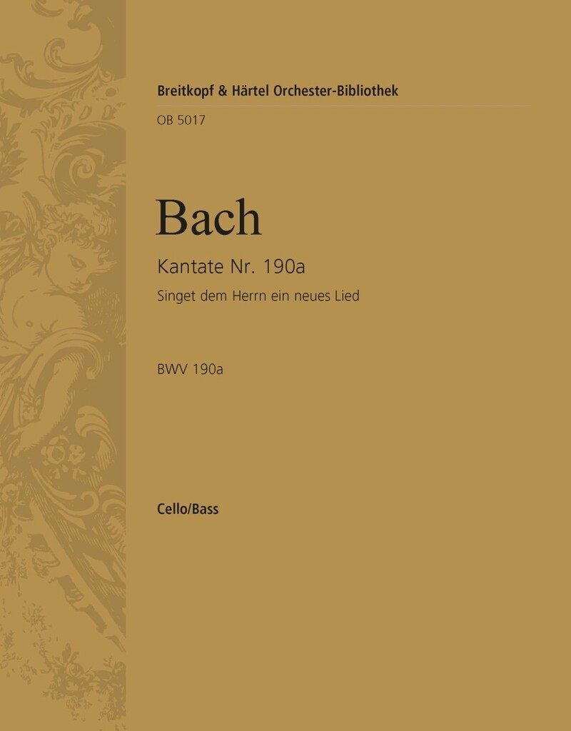 Kantate 190a Singet dem Herrn