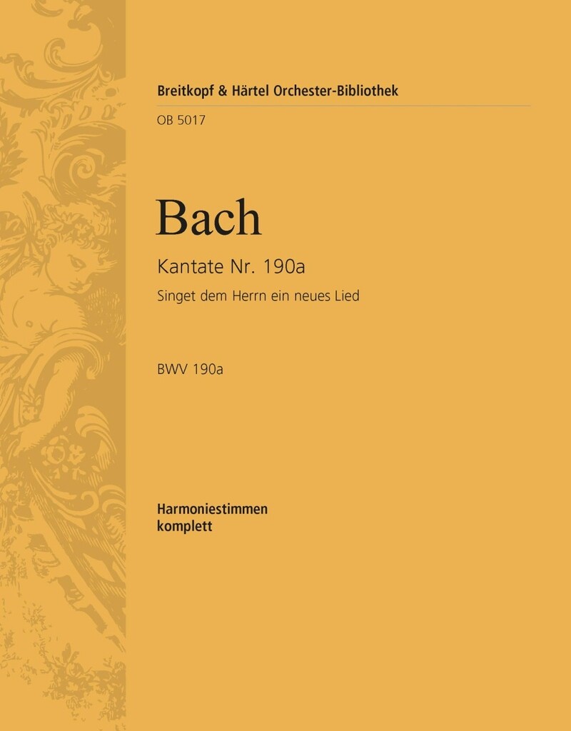 Kantate 190a Singet dem Herrn