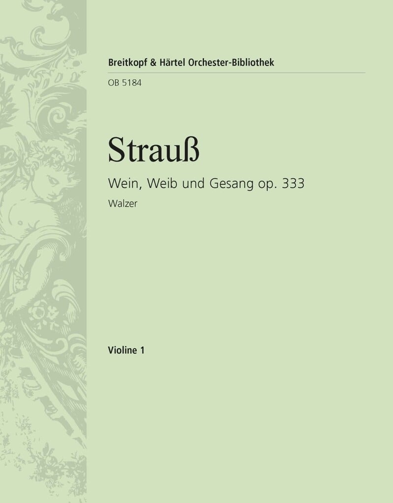 Wein, Weib und Gesang op. 333