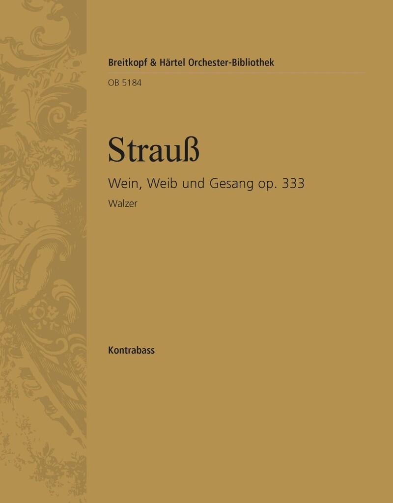Wein, Weib und Gesang op. 333