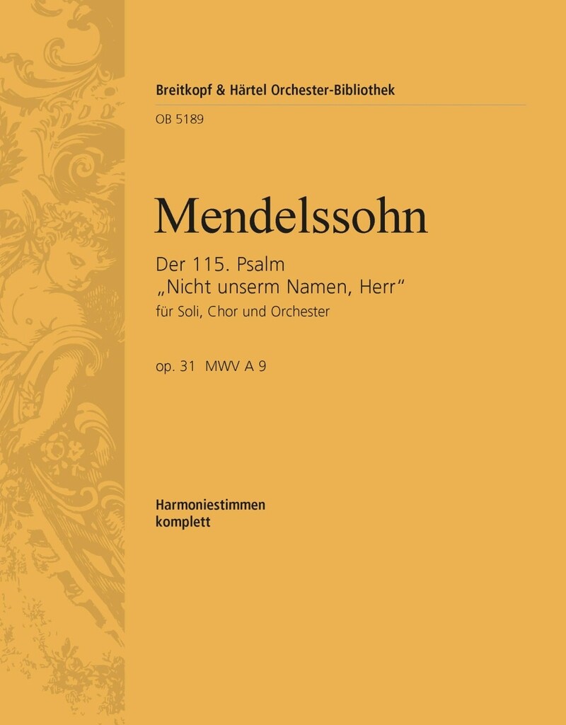 Der 115. Psalm op. 31