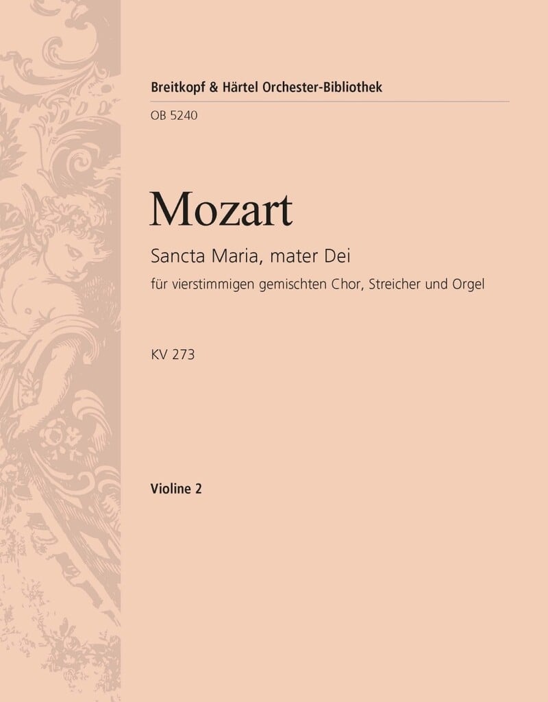 Sancta Maria, mater Dei KV 273