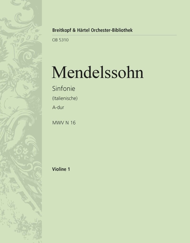 Symphonie Nr. 4 A-dur op.90, Italienische (1833)