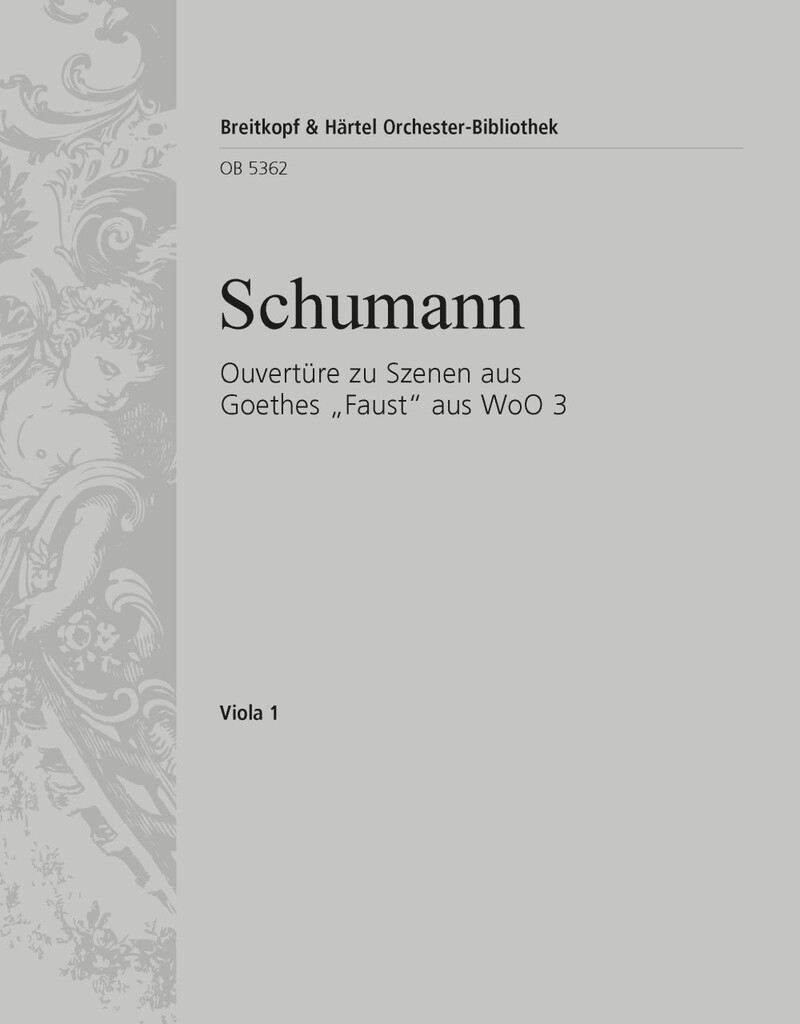 Ouvertüre zu Szenen aus Goethes Faust WoO 3