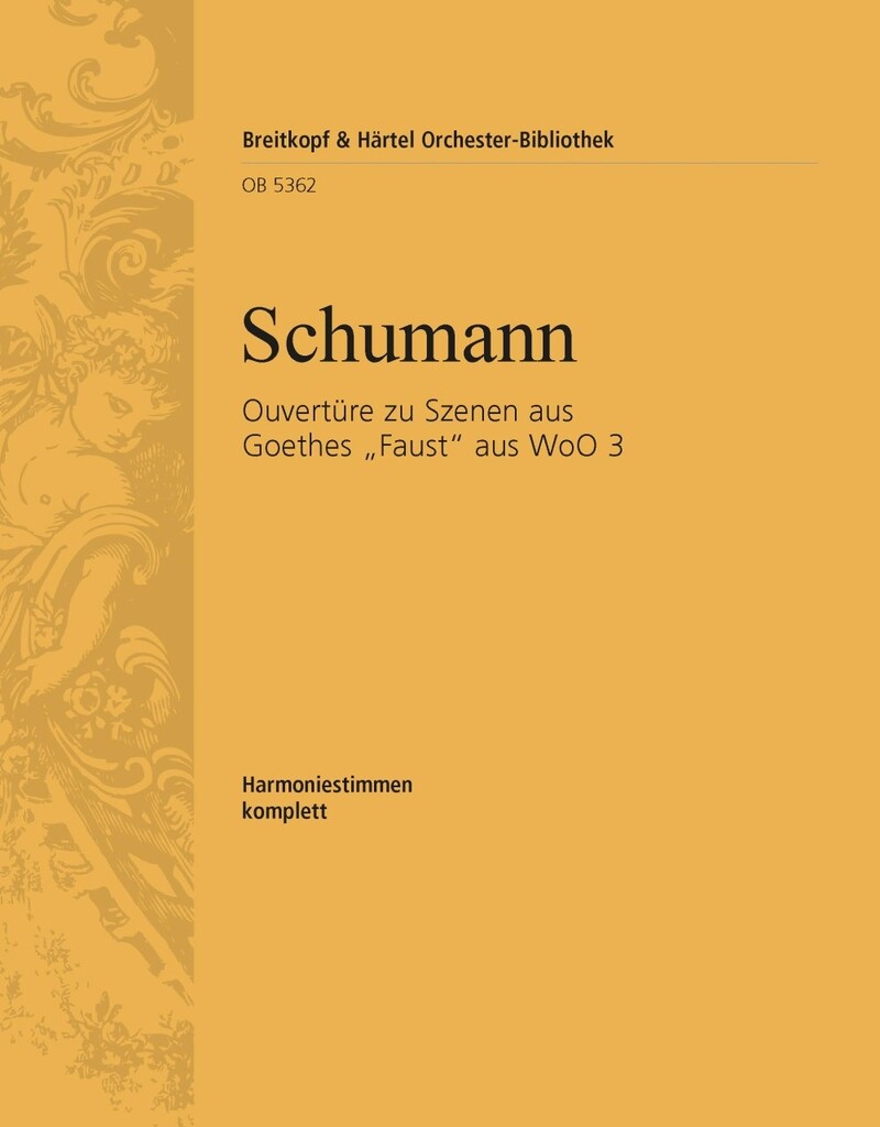 Ouvertüre zu Szenen aus Goethes Faust WoO 3