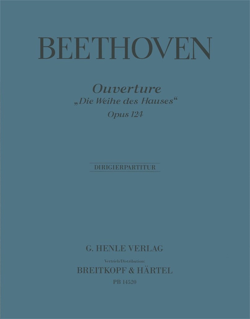 Die Weihe des Hauses op. 124