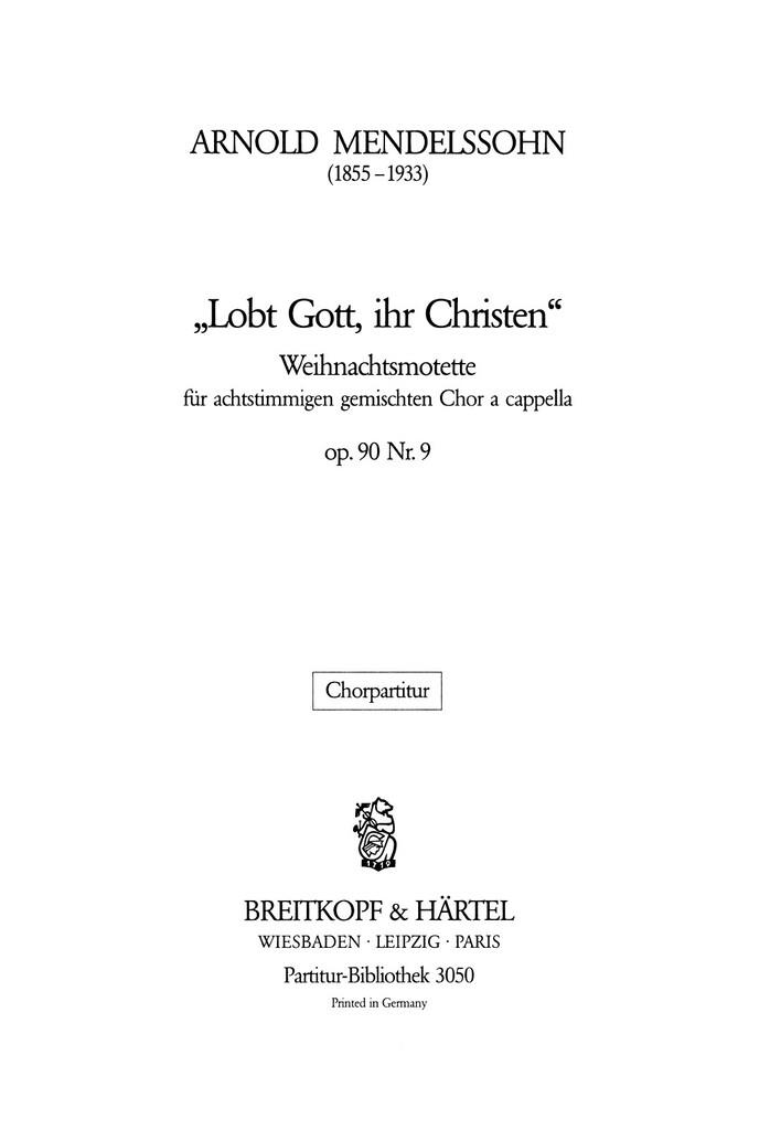 Lobt Gott,ihr Christen op.90/9