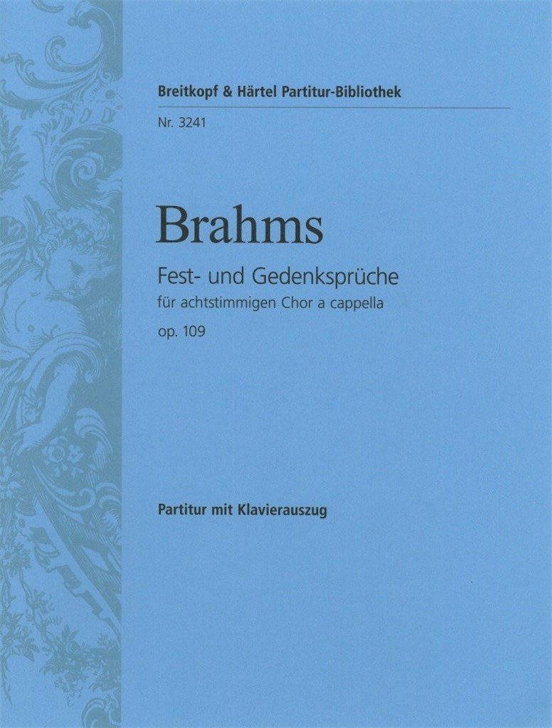 Fest-und Gedenksprüche op. 109