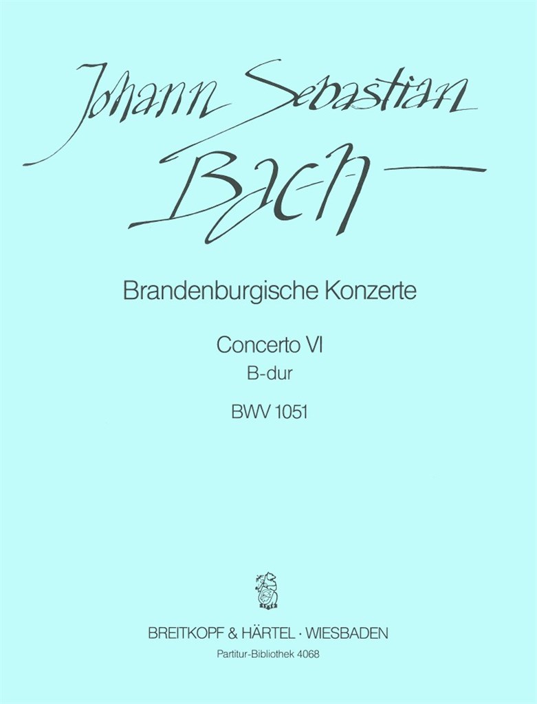 Brandenburg. Konz. 6 B BWV1051