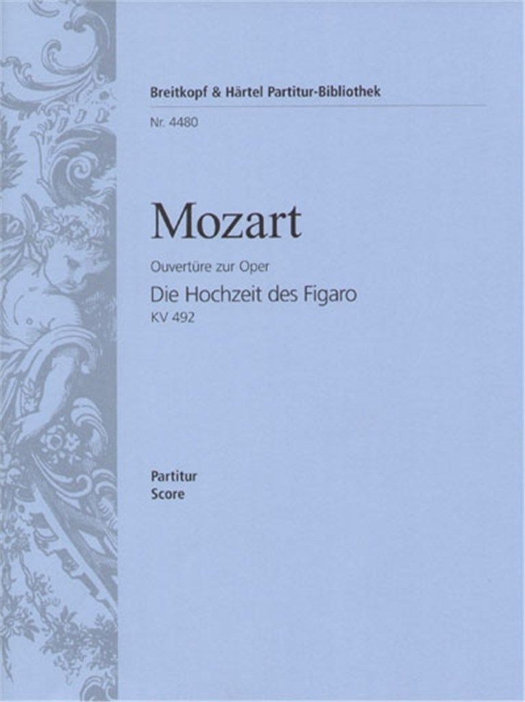 Le Nozze di Figaro KV 492.Ouv.