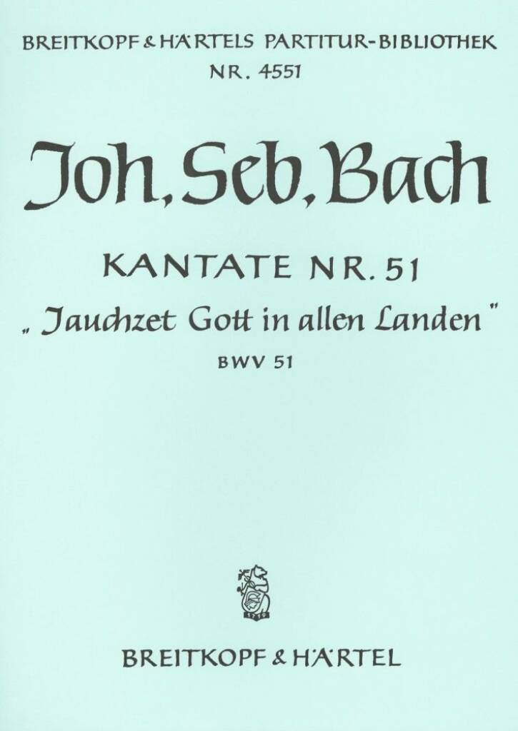 Kantate BWV 51