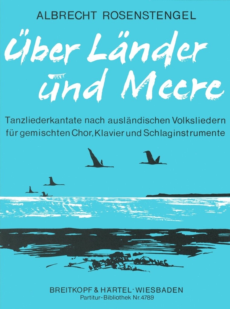 Über Länder und Meere