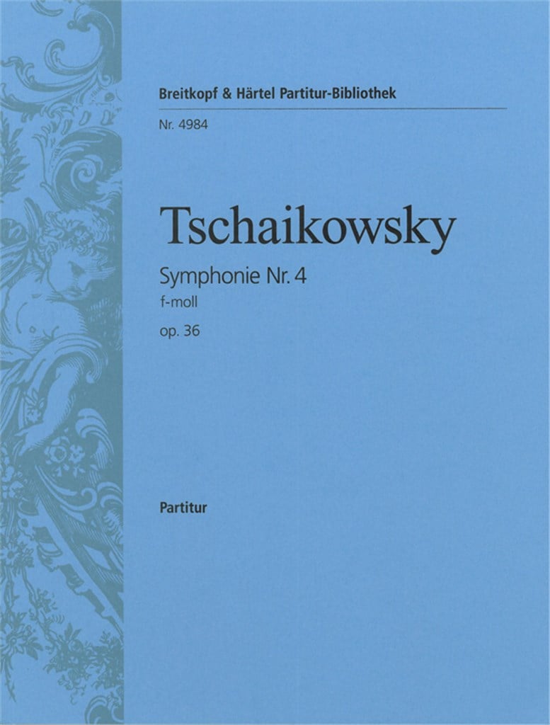 Symphonie Nr. 4 f-moll op. 36